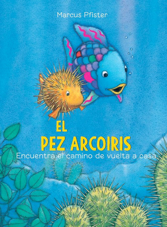 El pez arcoiris encuentra el camino de vuelta a casa
