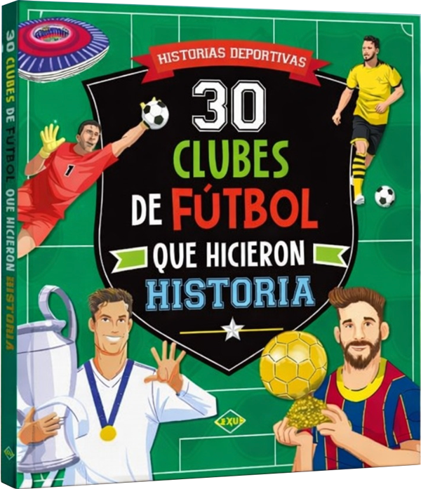 30 clubes de fútbol que hicieron historia