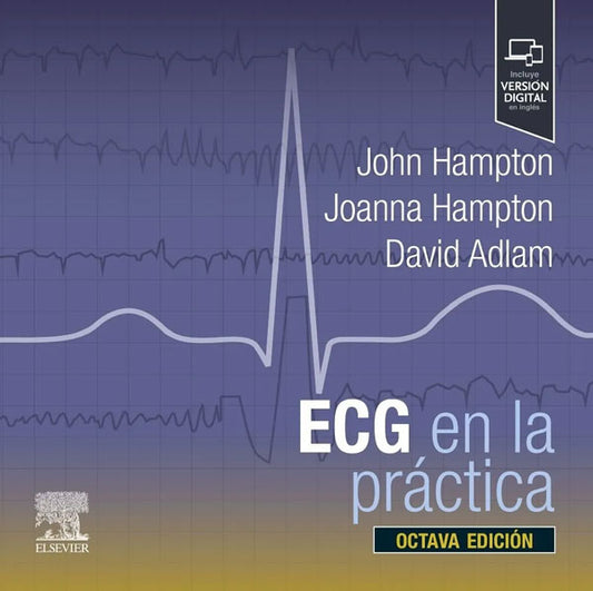 ECG en la práctica 8ª Ed.