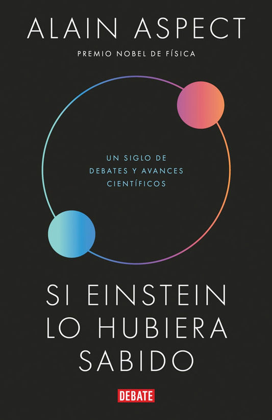 Si Einstein lo hubiera sabido