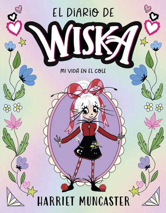 El diario de Wiska. Mi vida en el cole