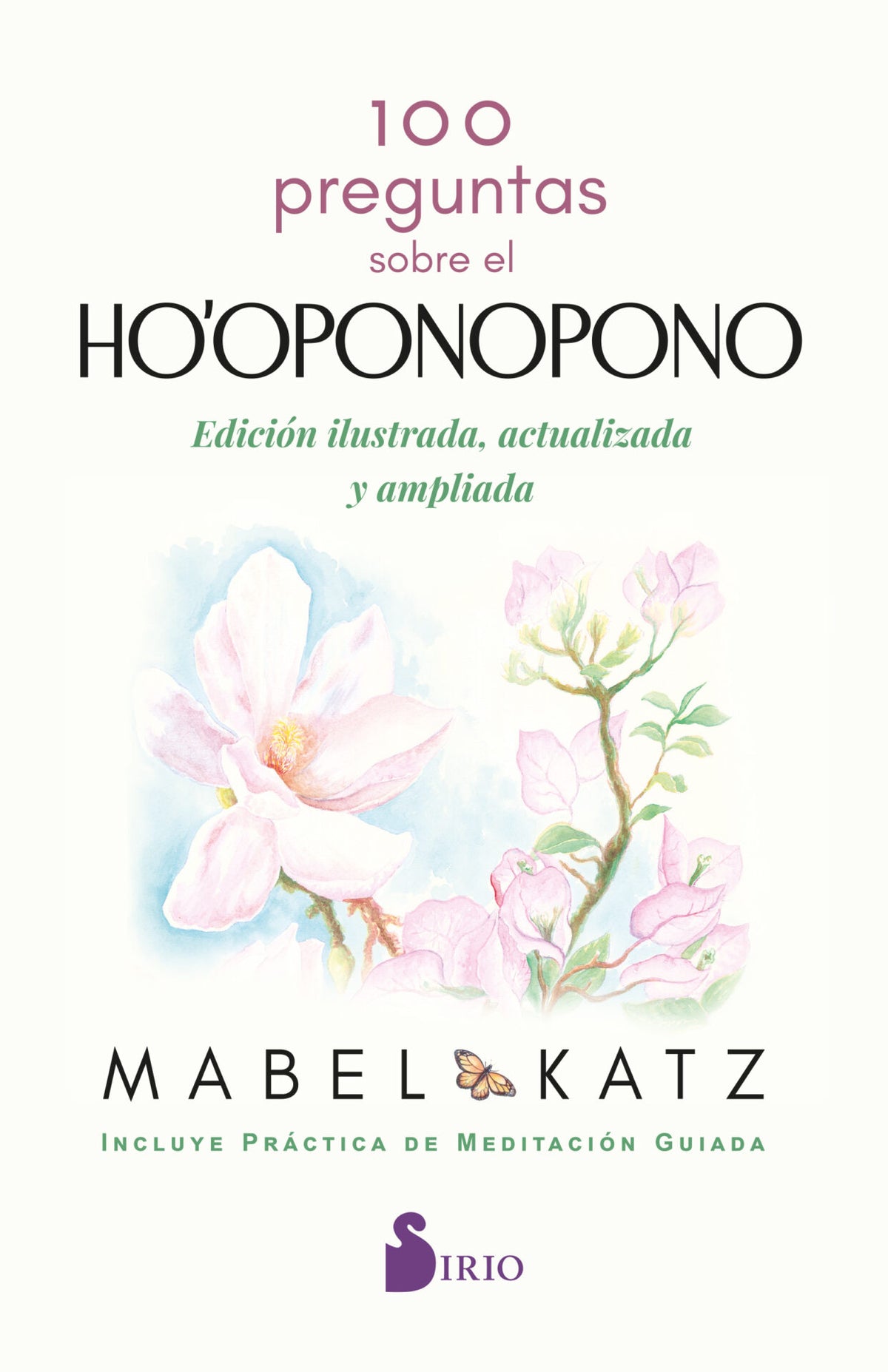 100 PREGUNTAS SOBRE EL HOOPONOPONO