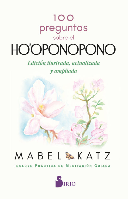 100 PREGUNTAS SOBRE EL HOOPONOPONO