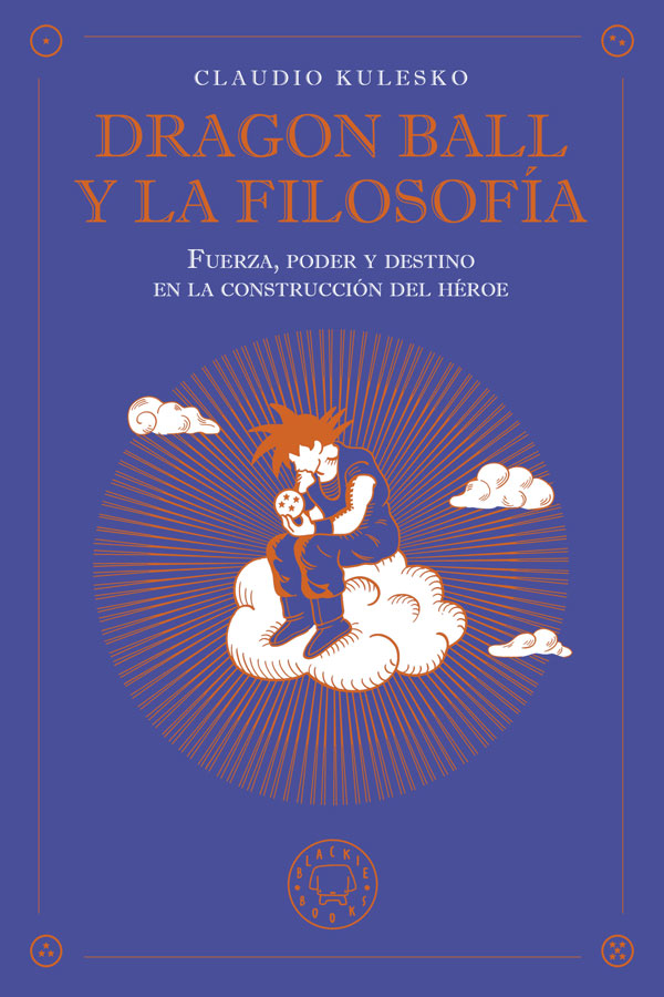 Dragon Ball y la filosofía