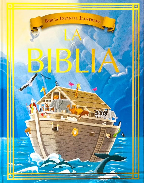 La Biblia. Infantil ilsutrada