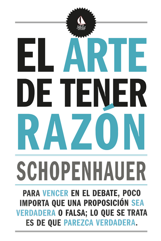El arte de tener razón