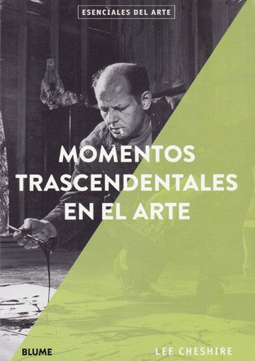 Momentos trascendentales en el arte