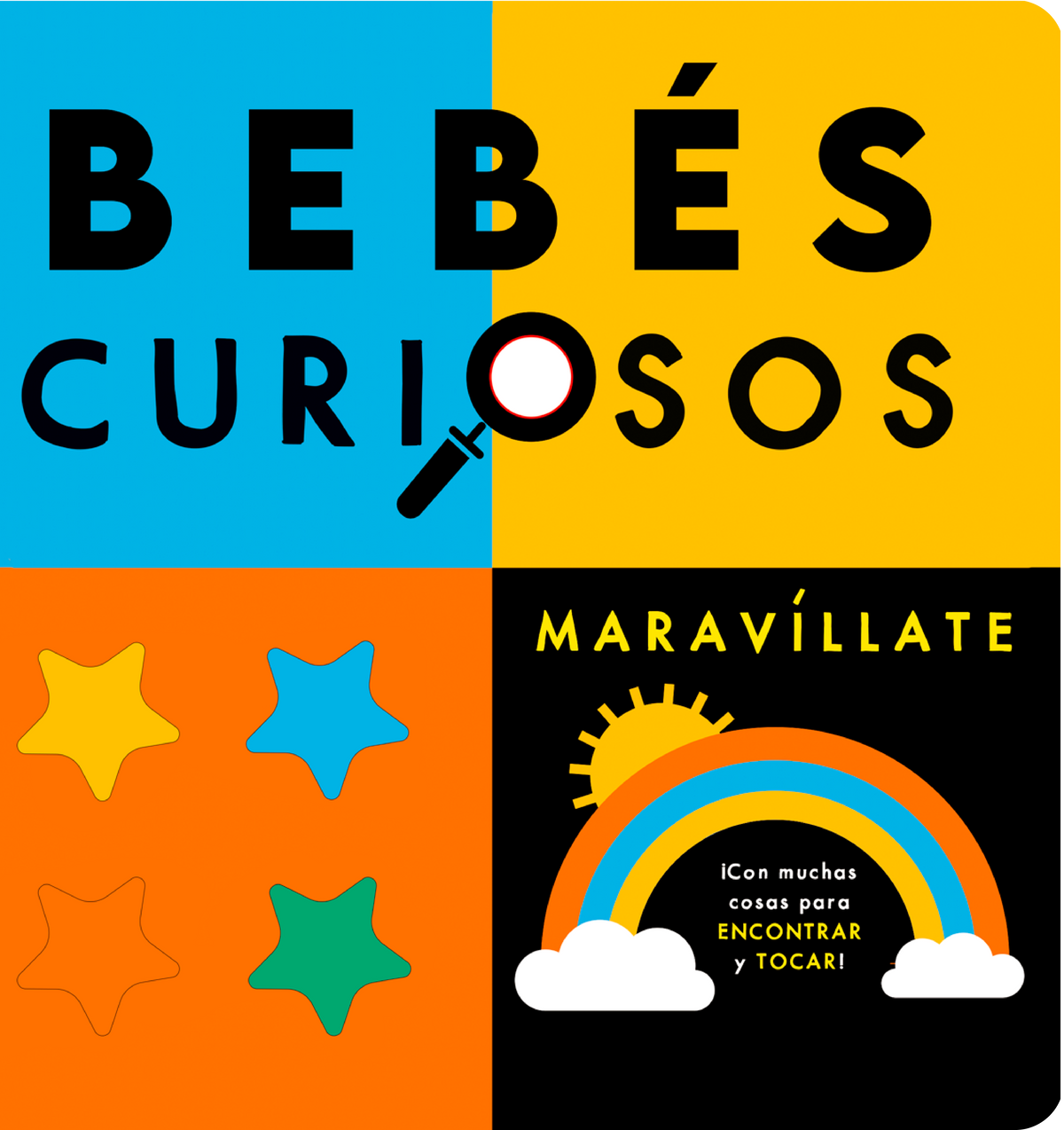 Maravíllate. Bebés curiosos