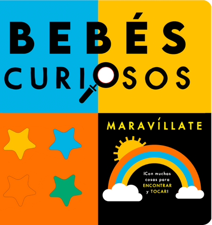 Maravíllate. Bebés curiosos