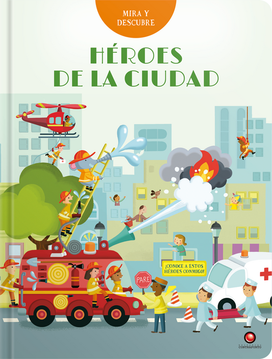 Héroes de la ciudad