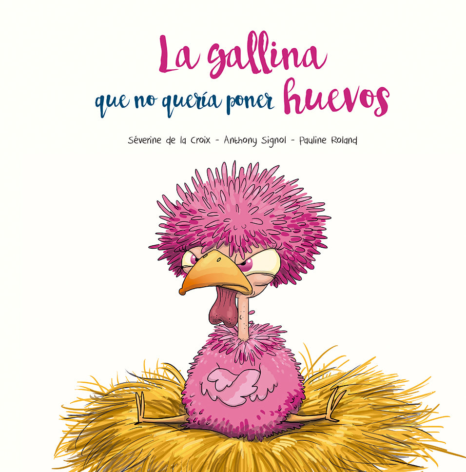 GALLINA QUE NO QUERÍA PONER HUEVOS, LA