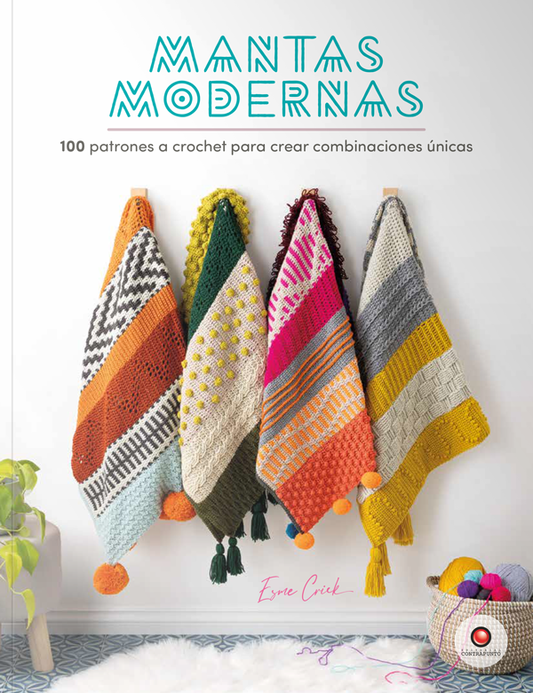 Mantas modernas. 100 patrones a crochet para crear combinaciones únicas