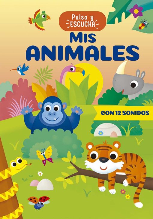 Mis animales - Pulsa y escucha