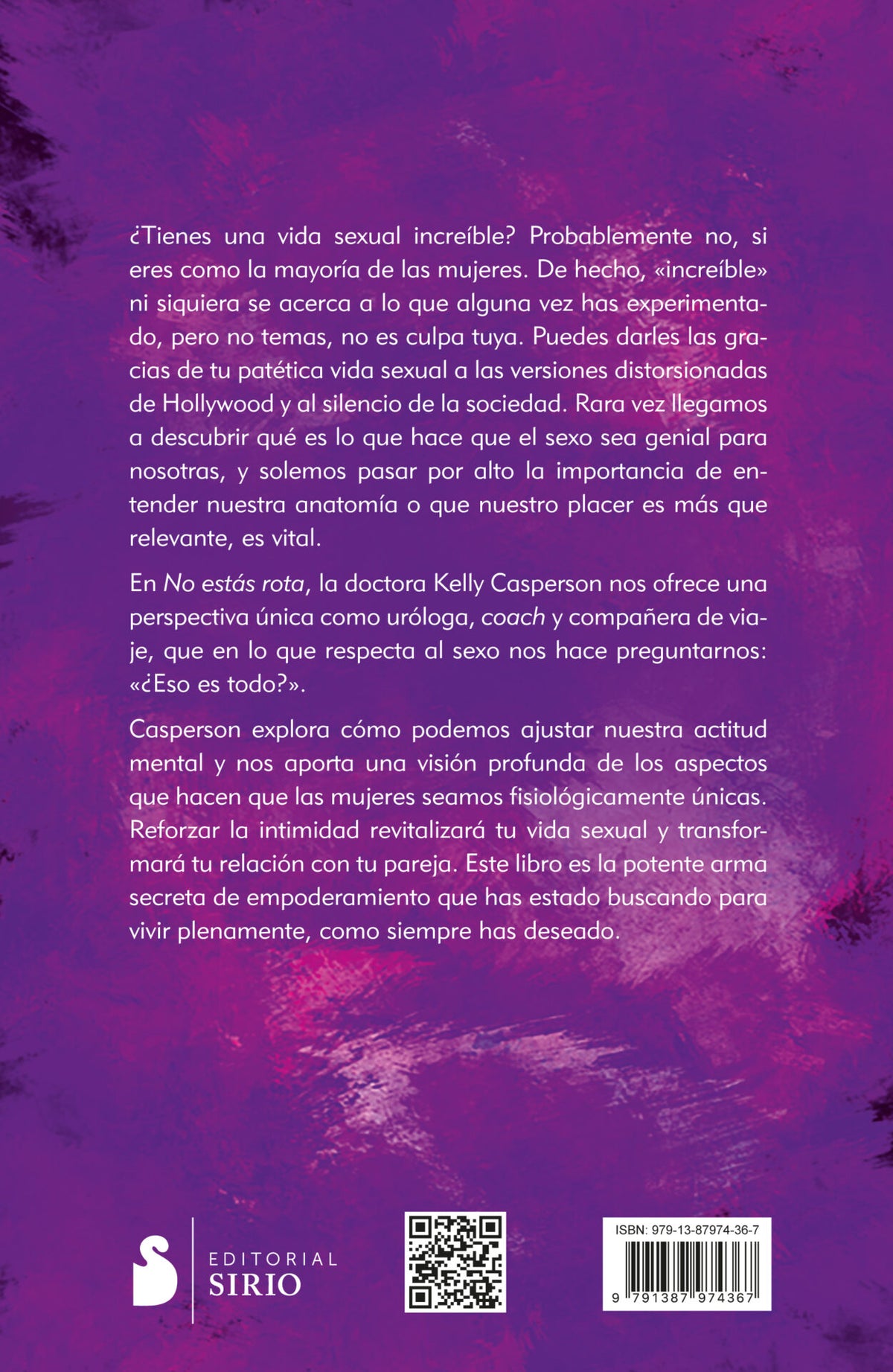 NO ESTÁS ROTA. Elimina los deberia en tu vida sexual y vivela como tu quieras