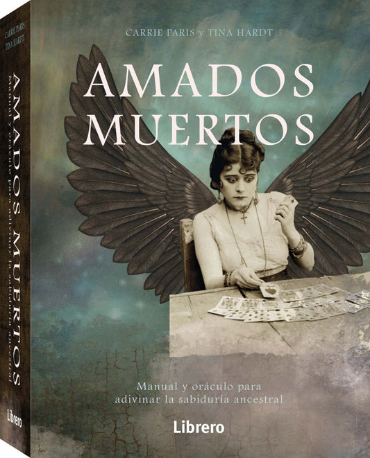 Amados muertos. Libro y baraja de 78 cartas