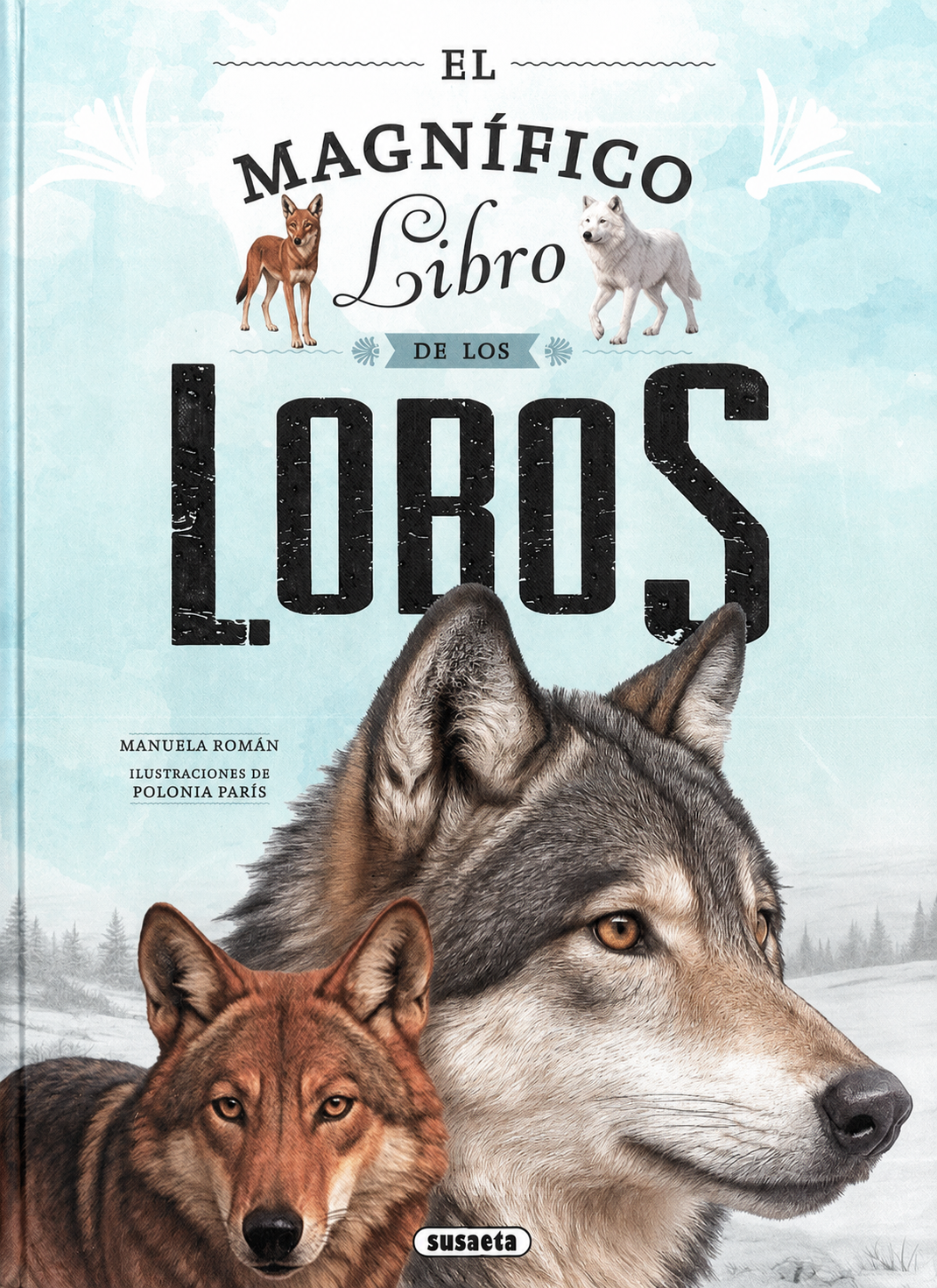 El magnífico libro de los lobos
