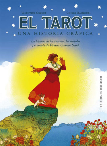 El tarot. Una historia gráfica